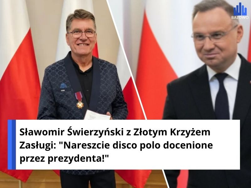 Sławomir Świerzyński z Złotym Krzyżem Zasługi: "Nareszcie disco polo docenione przez prezydenta!"